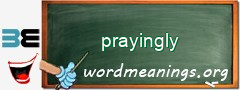 WordMeaning blackboard for prayingly